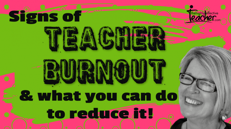 Signs of Teacher Burnout and What You Can Do About It