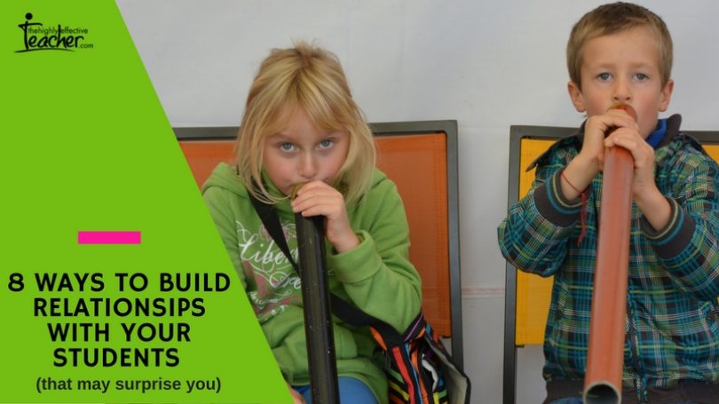 8 Ways to Build Relationships With Your Students
